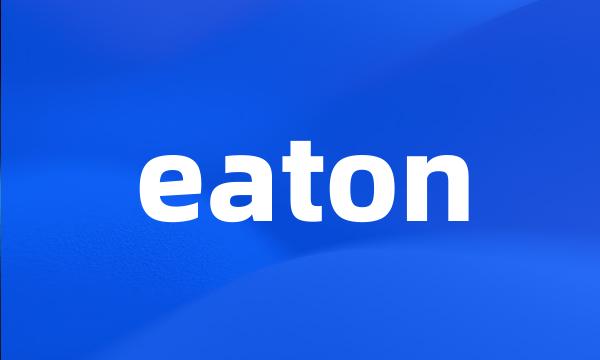 eaton