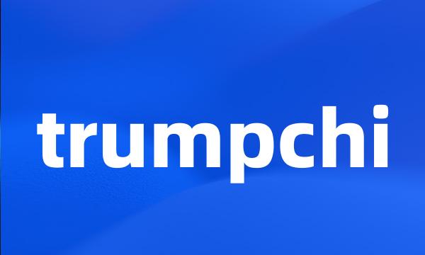 trumpchi