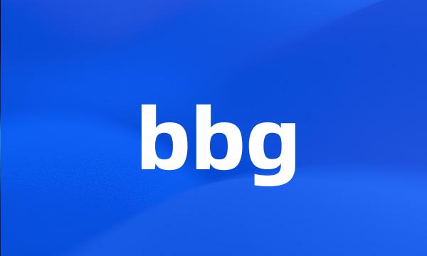 bbg