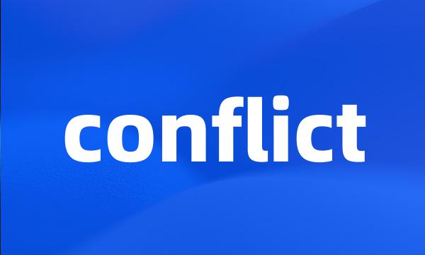 conflict