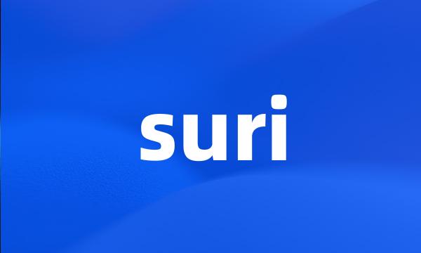 suri