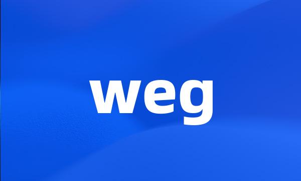 weg