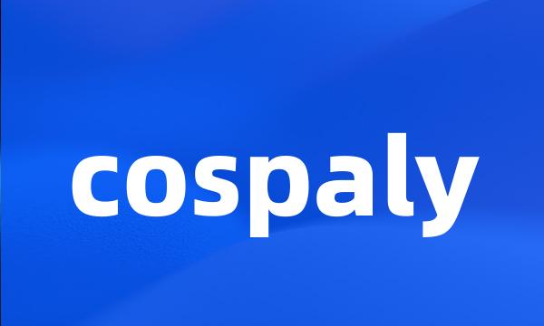 cospaly