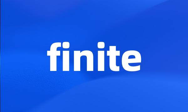 finite