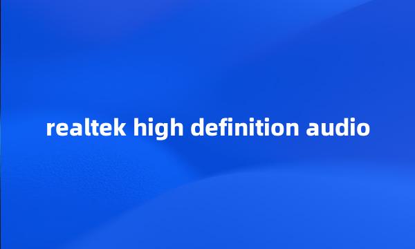 realtek high definition audio