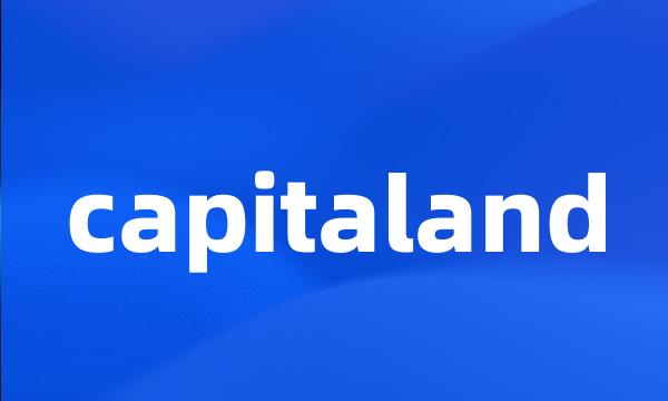 capitaland