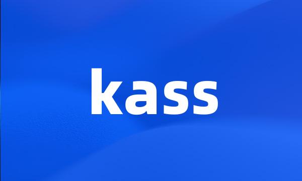 kass