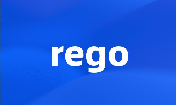 rego