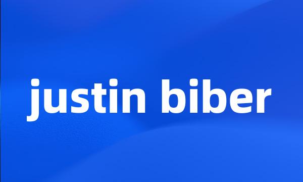 justin biber