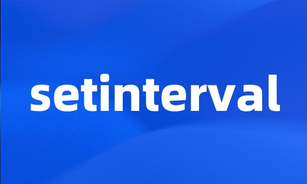 setinterval