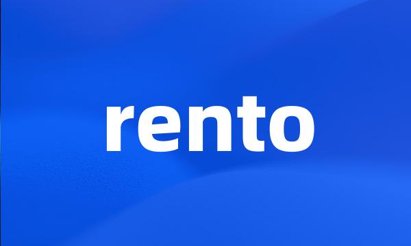 rento