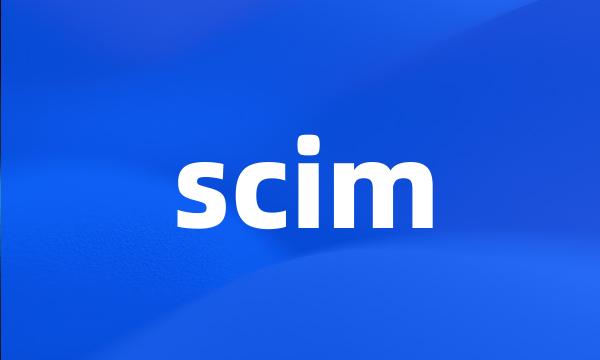 scim