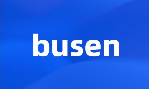 busen