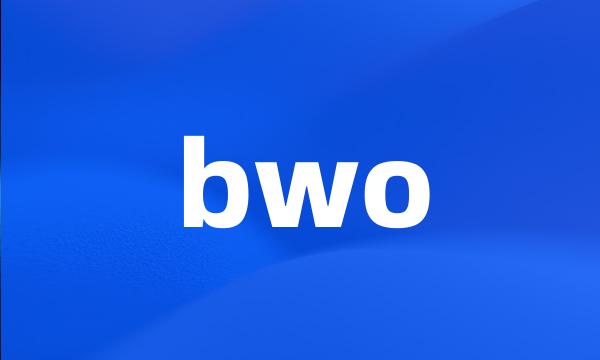 bwo