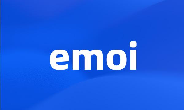 emoi