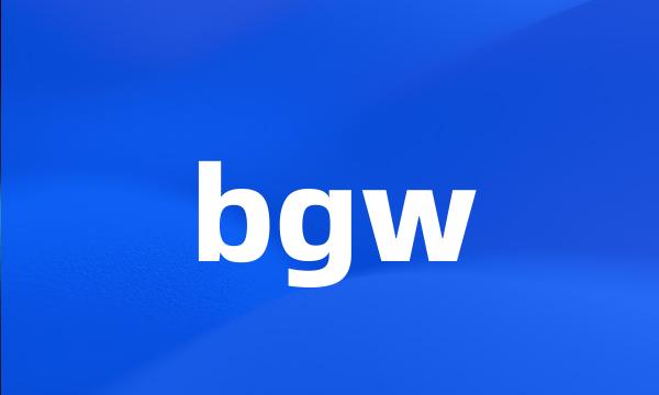 bgw