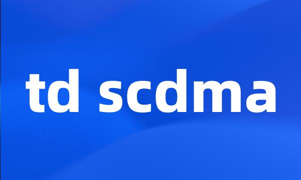 td scdma