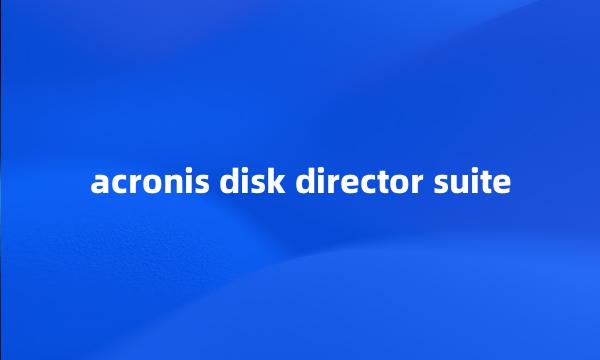 acronis disk director suite