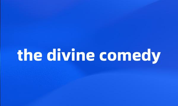 the divine comedy