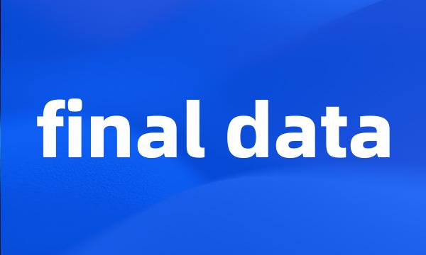 final data