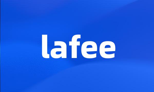 lafee