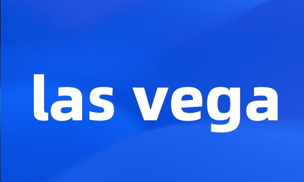 las vega