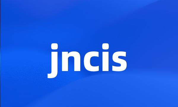 jncis