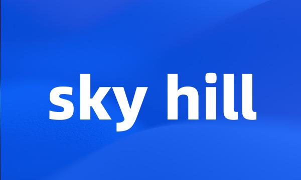 sky hill