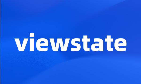 viewstate