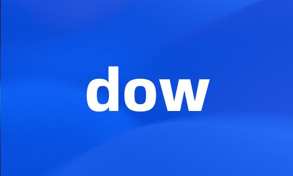 dow