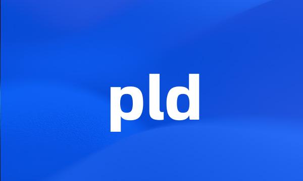 pld