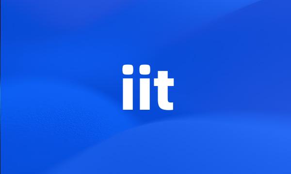 iit