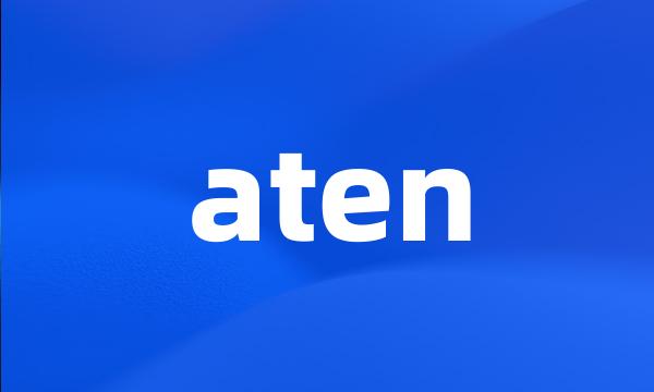 aten