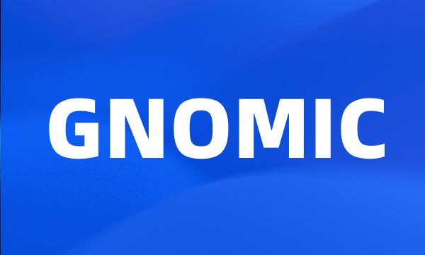 GNOMIC
