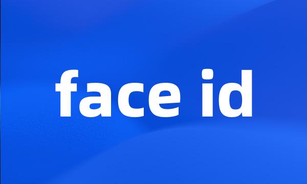 face id