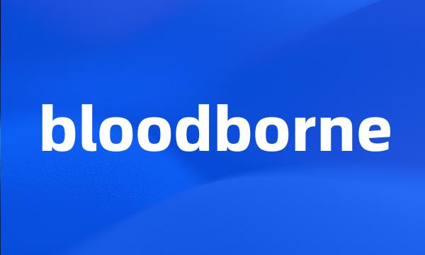 bloodborne