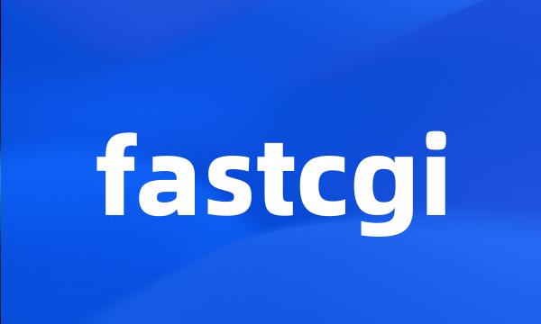 fastcgi