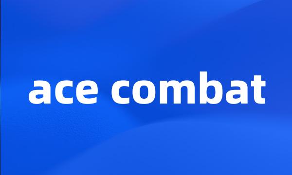 ace combat