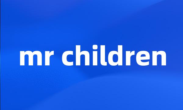 mr children