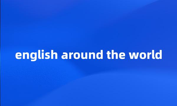 english around the world