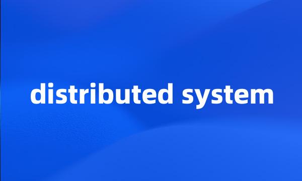 distributed system