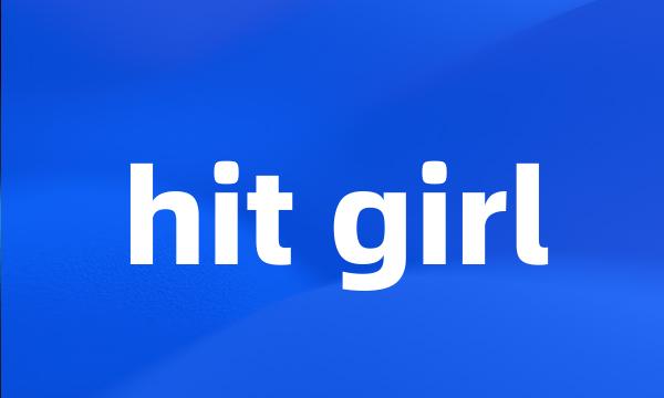 hit girl
