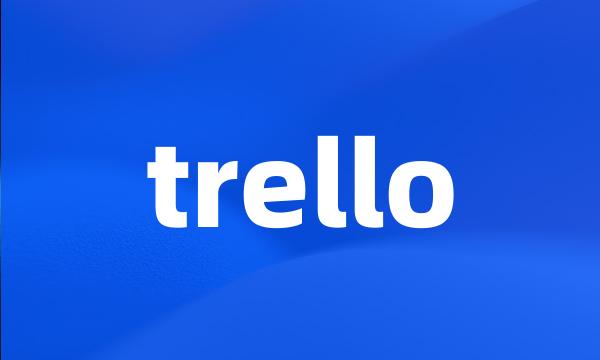 trello