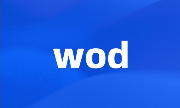 wod