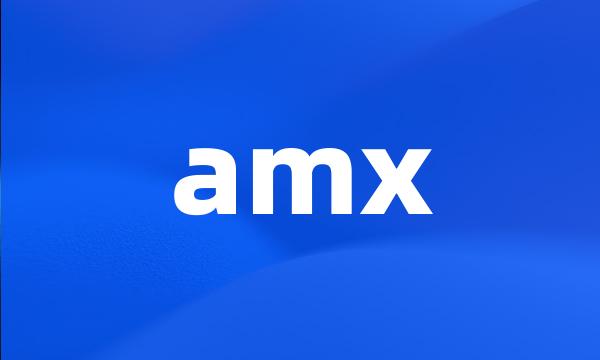 amx