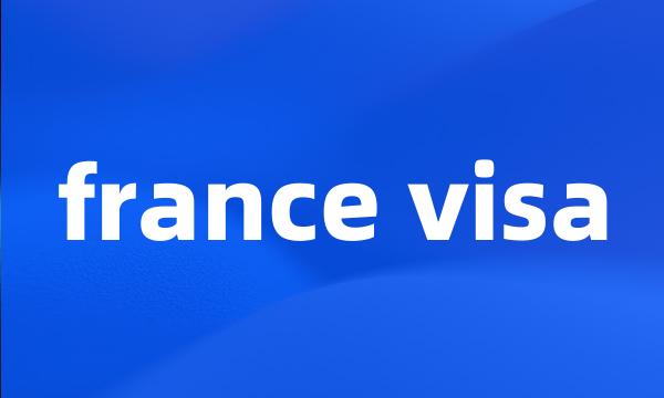 france visa