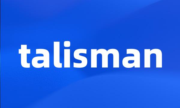 talisman