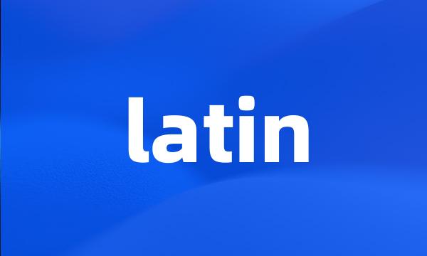 latin