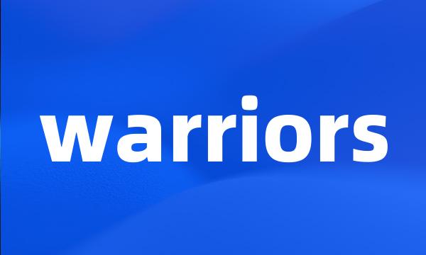 warriors