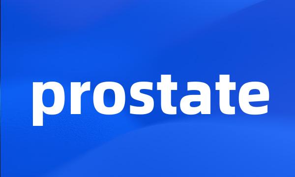 prostate